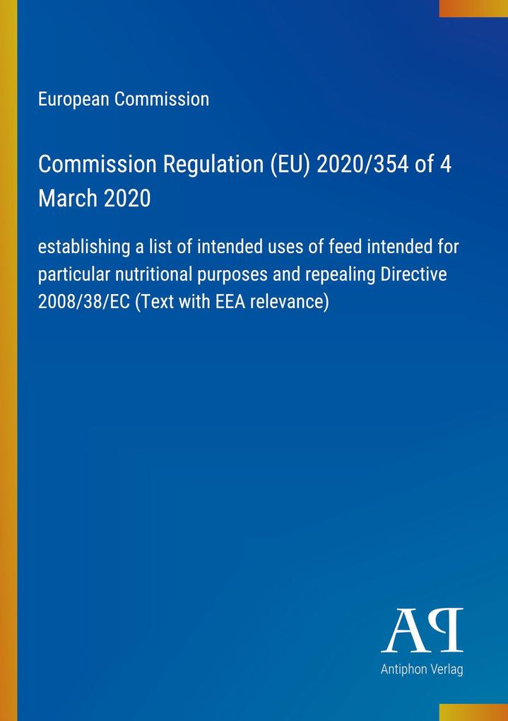 Commission Regulation (EU) 2020/354 of 4 March 2020