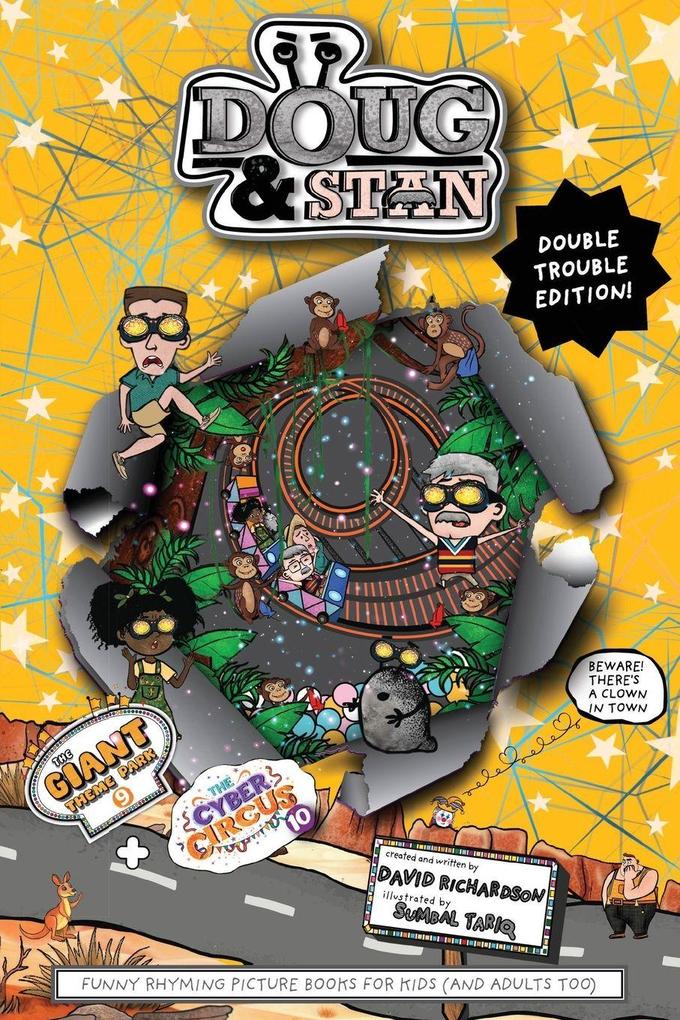 Doug & Stan - The Giant Theme Park and The Cyber Circus Double Trouble Edition