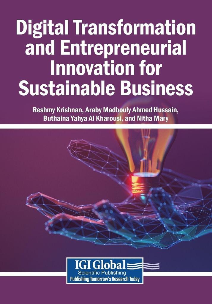 Digital Transformation and Entrepreneurial Innovation for Sustainable Business