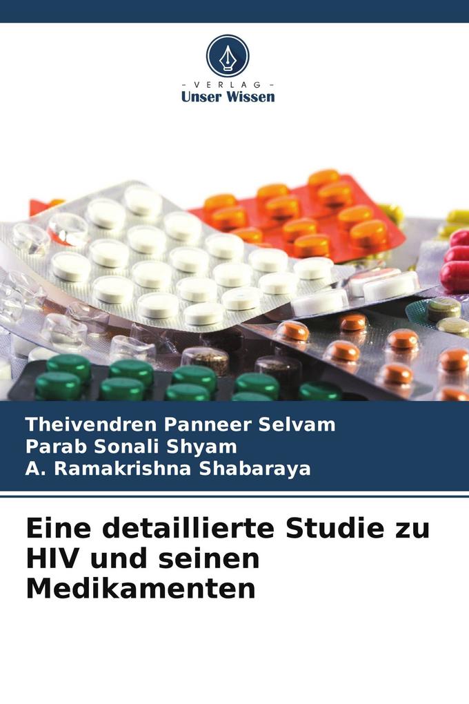 Eine detaillierte Studie zu HIV und seinen Medikamenten