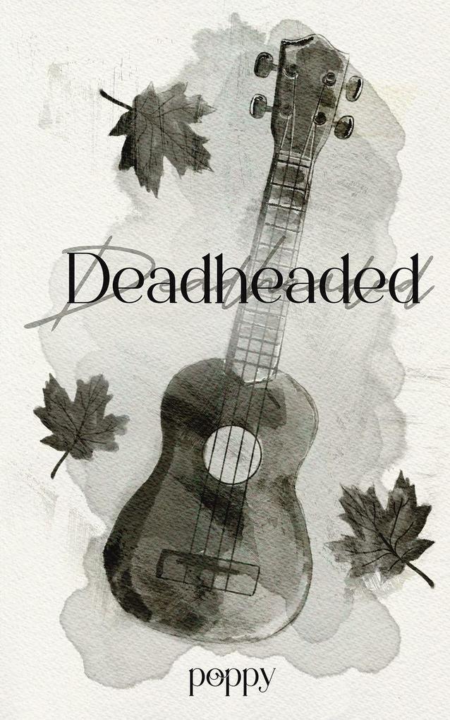 Deadheaded
