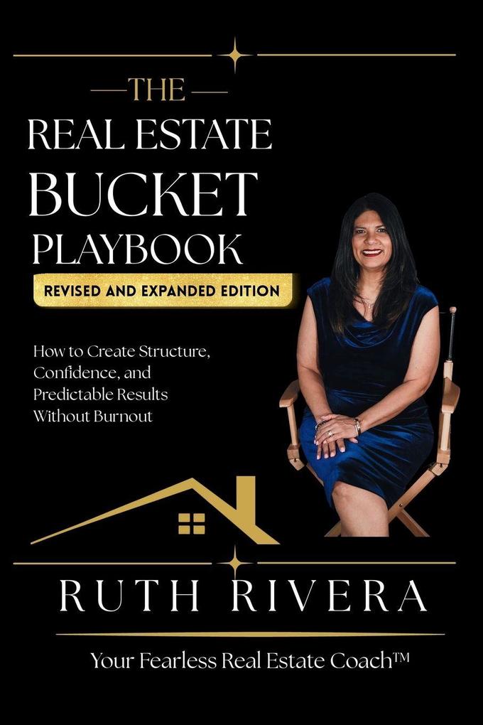 The Real Estate Bucket Playbook