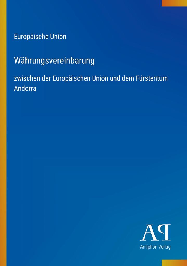 Währungsvereinbarung