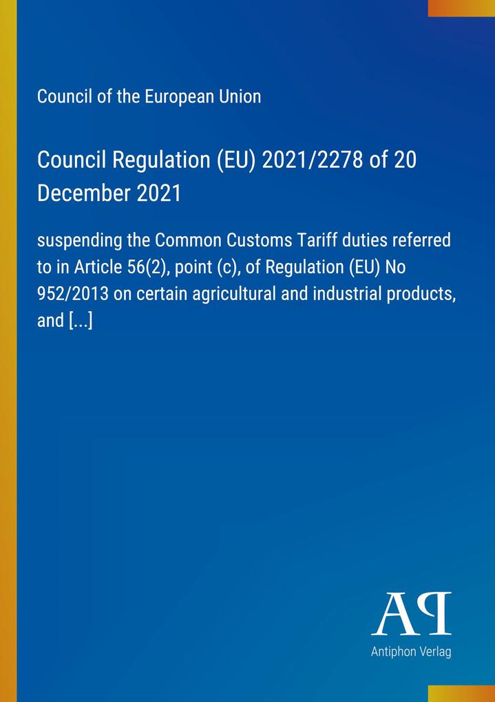 Council Regulation (EU) 2021/2278 of 20 December 2021