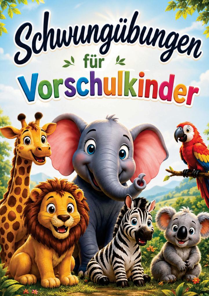 Schwungübungen Übungsheft für Vorschulkinder