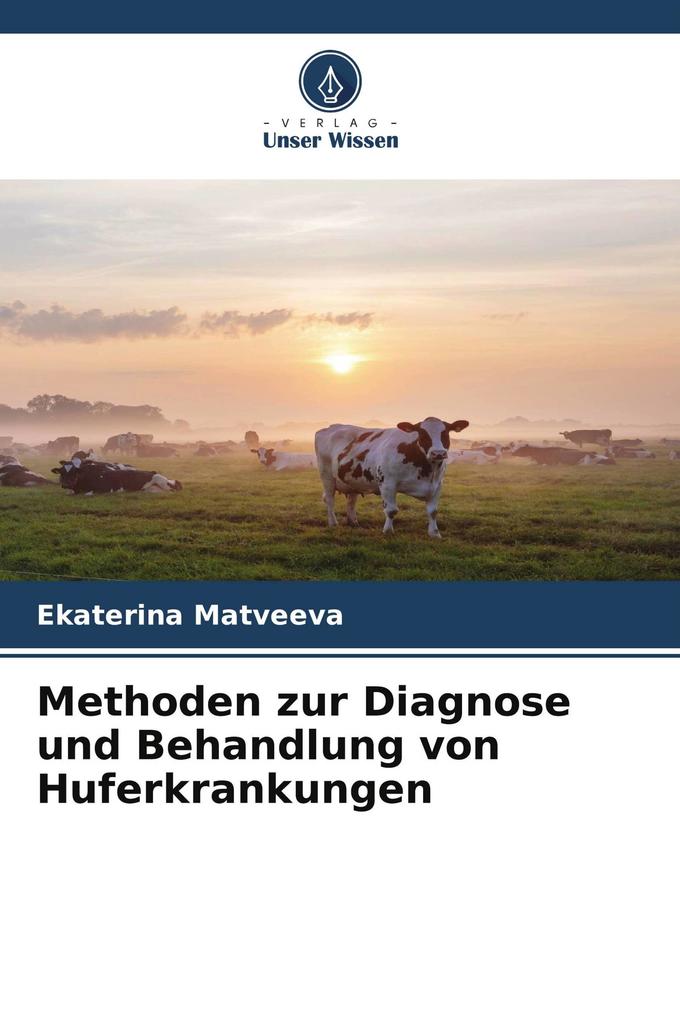 Methoden zur Diagnose und Behandlung von Huferkrankungen