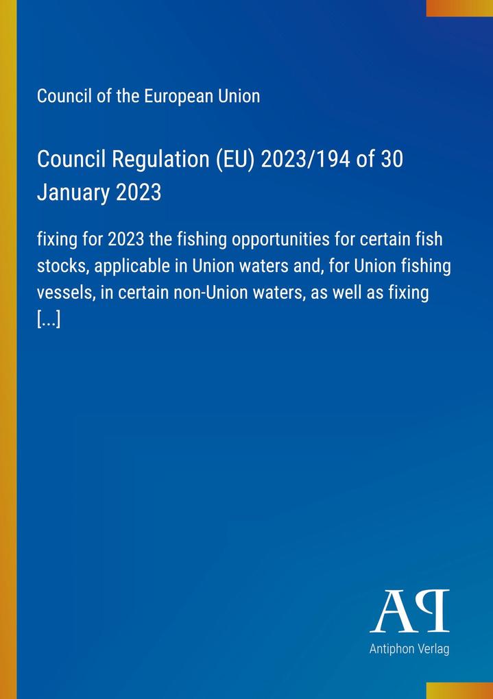 Council Regulation (EU) 2023/194 of 30 January 2023