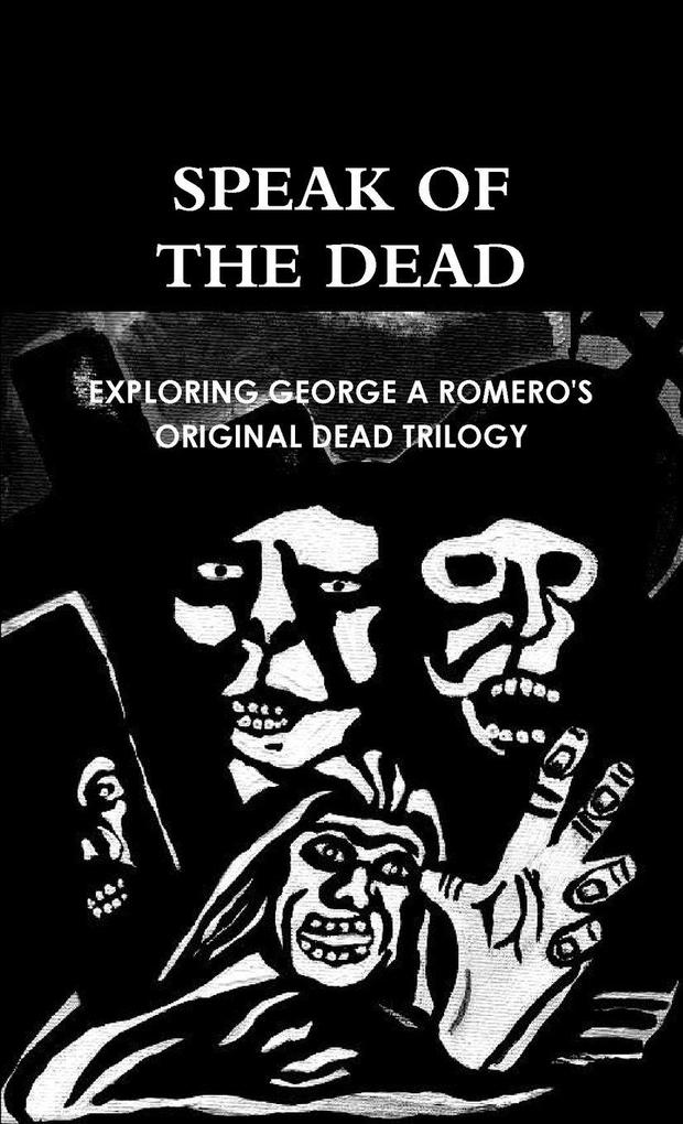 Speak of the Dead