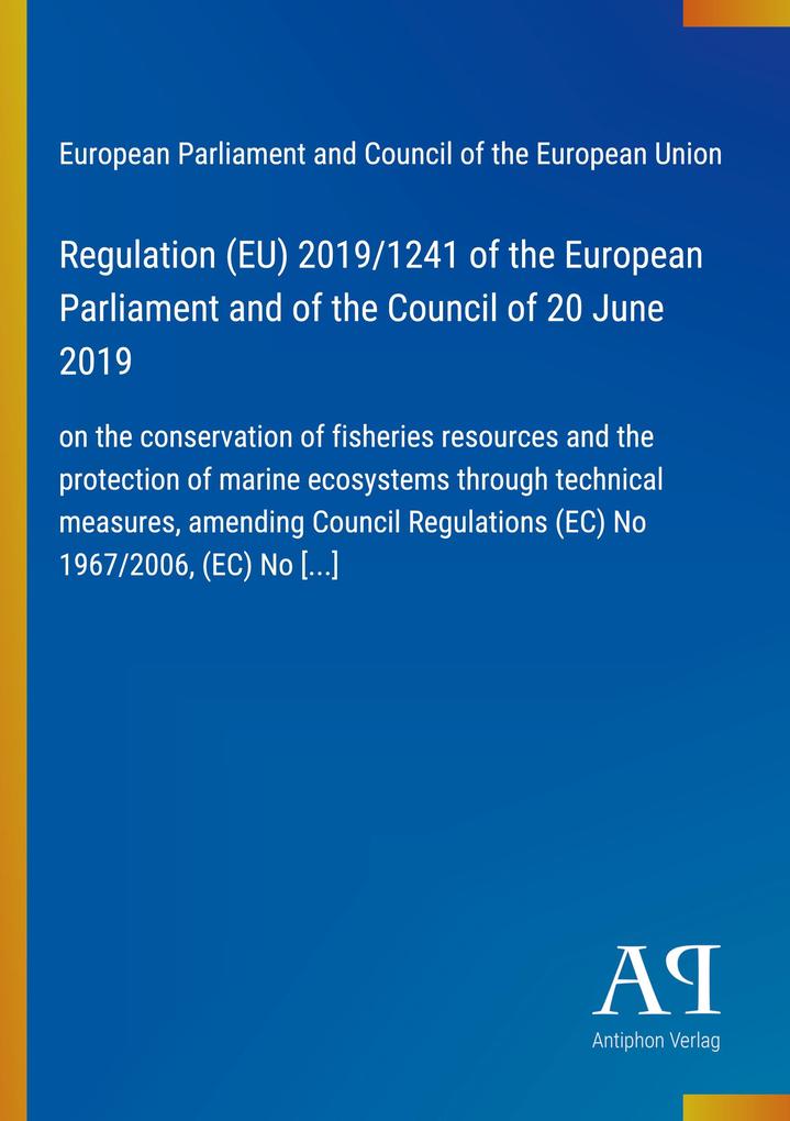 Regulation (EU) 2019/1241 of the European Parliament and of the Council of 20 June 2019