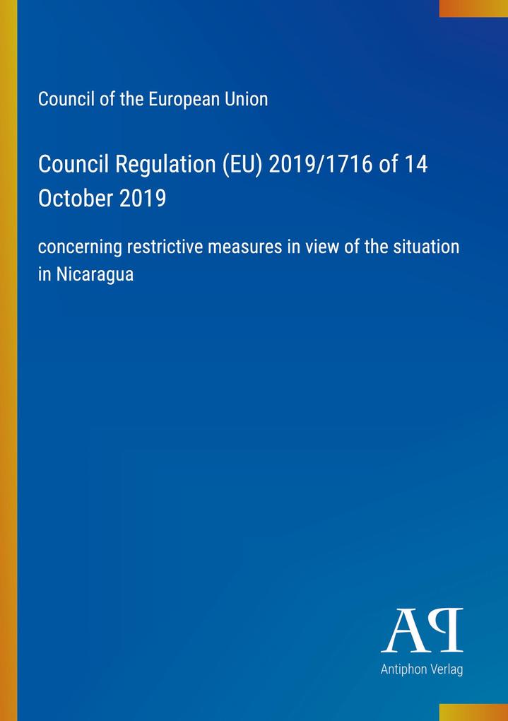 Council Regulation (EU) 2019/1716 of 14 October 2019