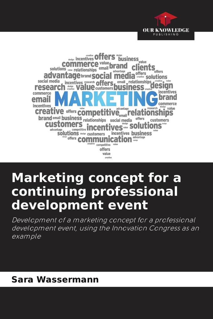 Marketing concept for a continuing professional development event