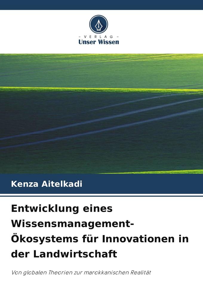 Entwicklung eines Wissensmanagement-Ökosystems für Innovationen in der Landwirtschaft