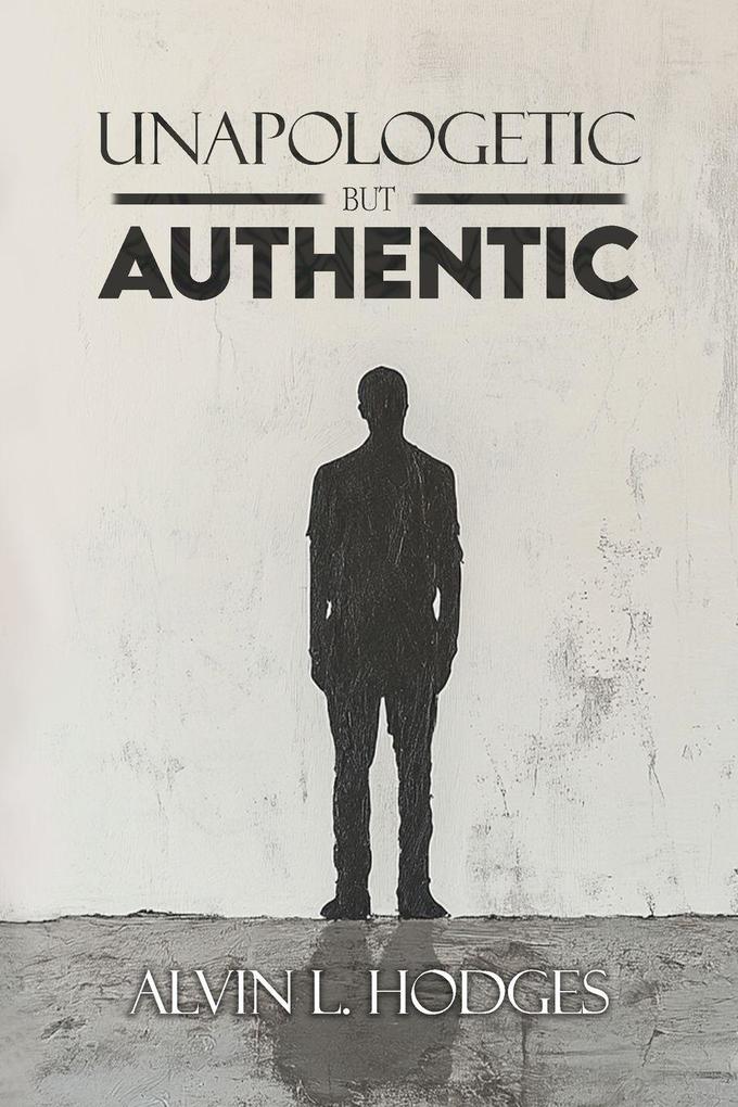 Unapologetic but Authentic Book 2