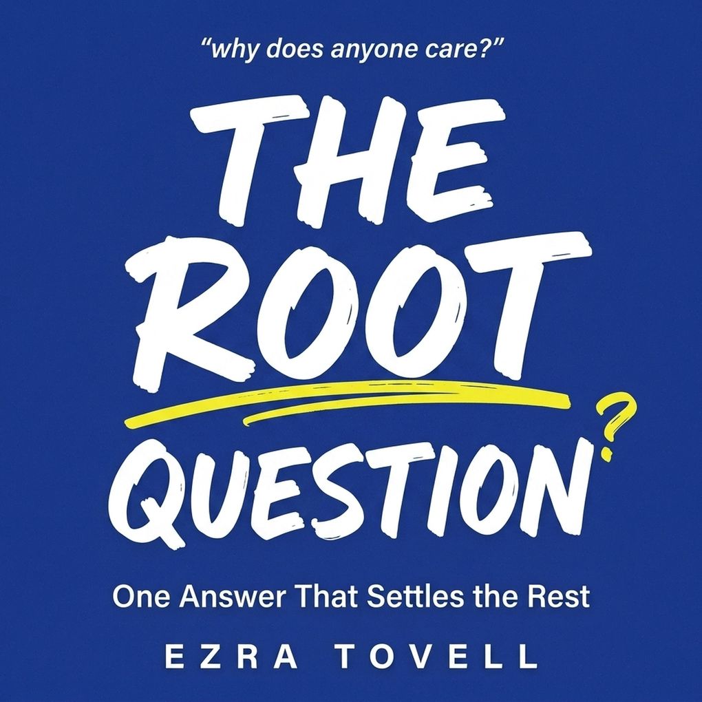 The Root Question