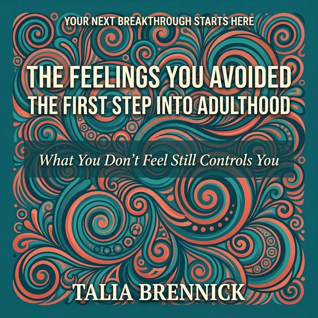 The Feelings You Avoided