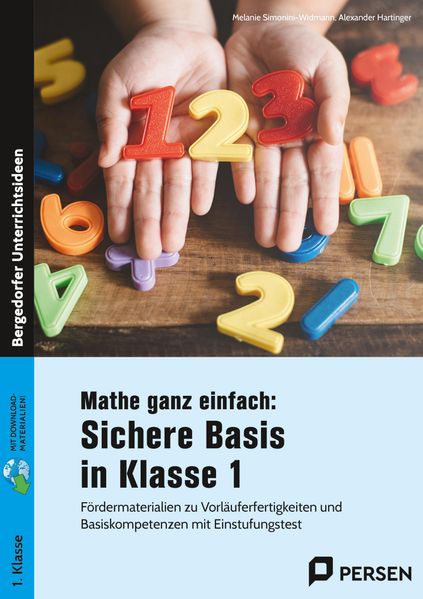 Mathe ganz einfach: Sichere Basis in Klasse 1