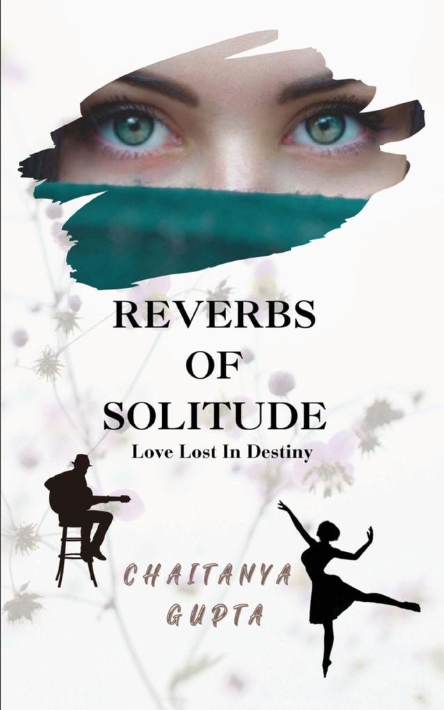 REVERBS OF SOLITUDE