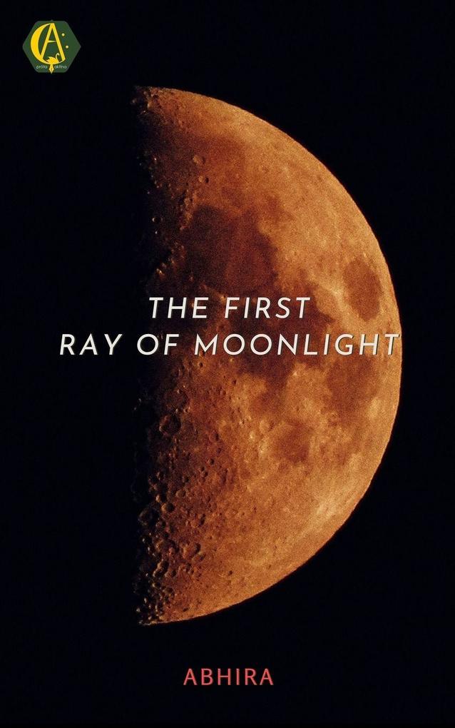 The First Ray of Moonlight