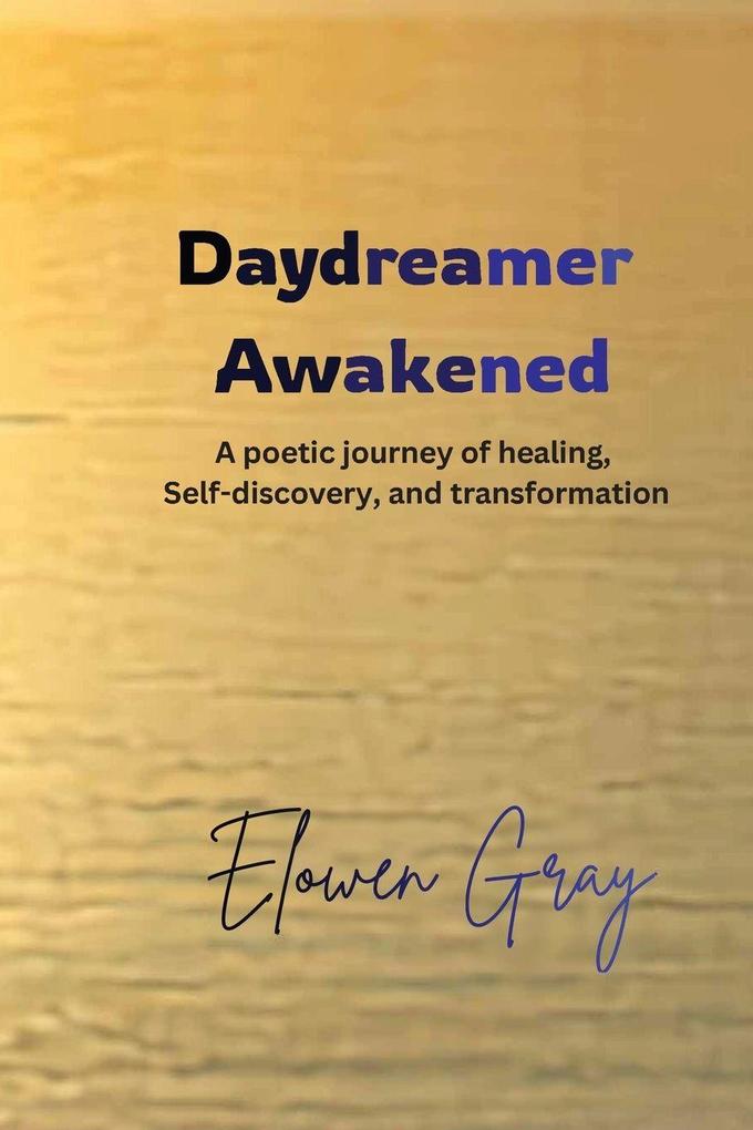 Daydreamer Awakened