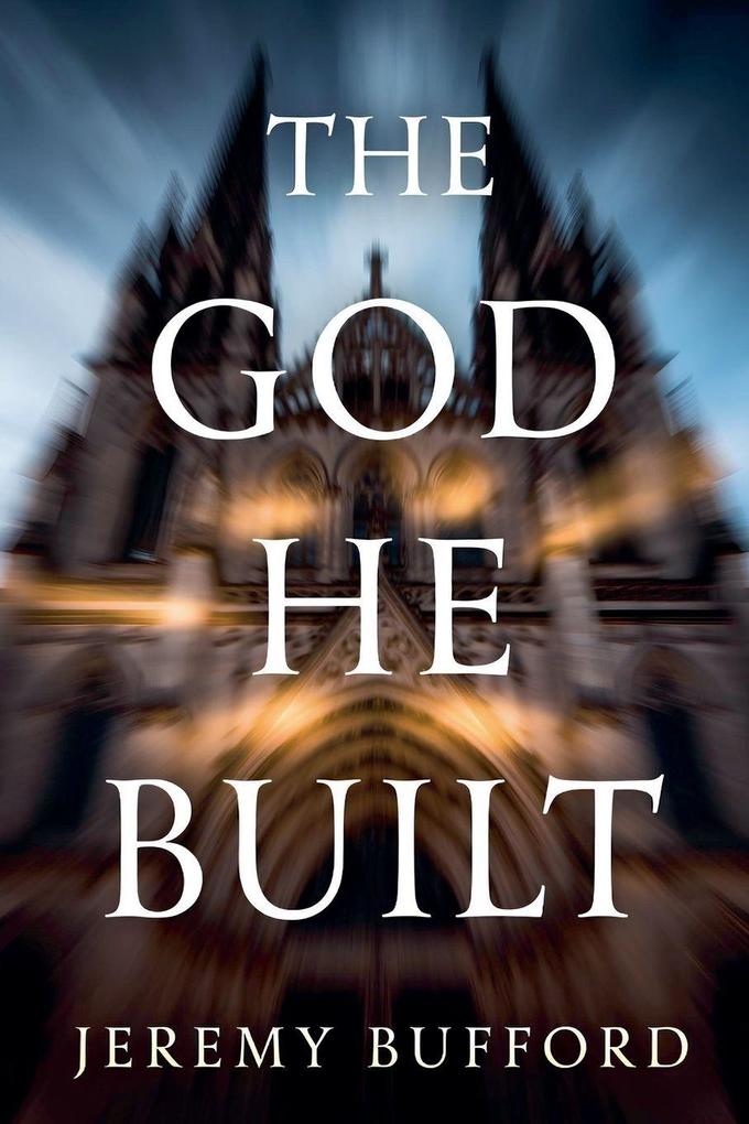 The God He Built