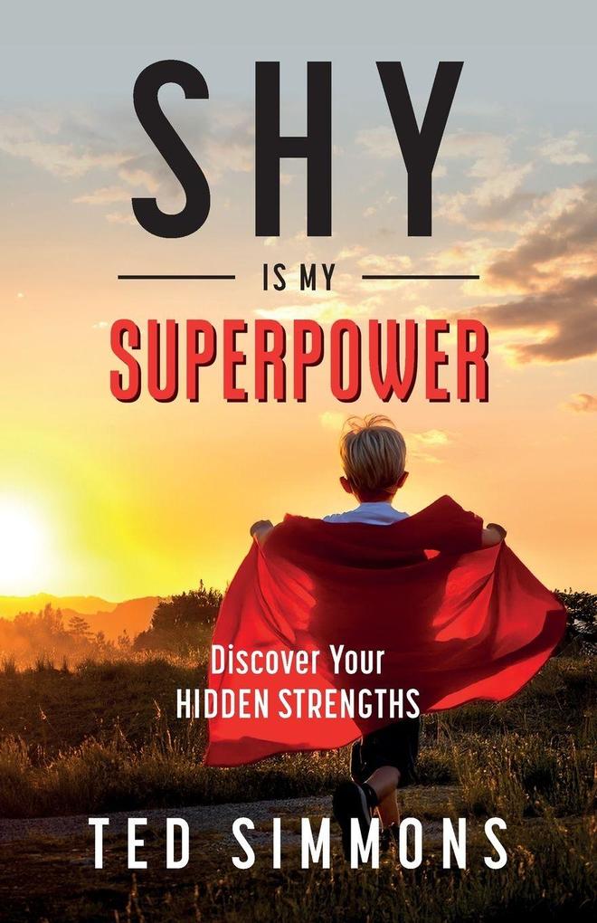 Shy Is My Superpower