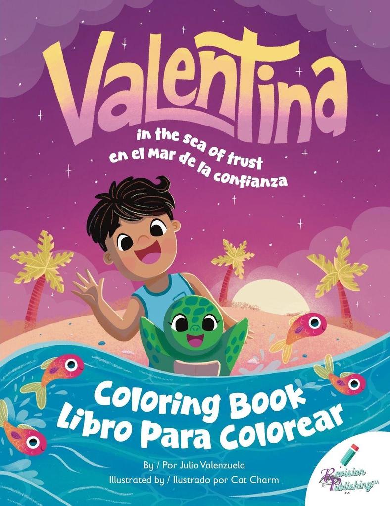 Valentina in the Sea of Trust Coloring Book / Valentina en el mar de la confianza libro de colorear