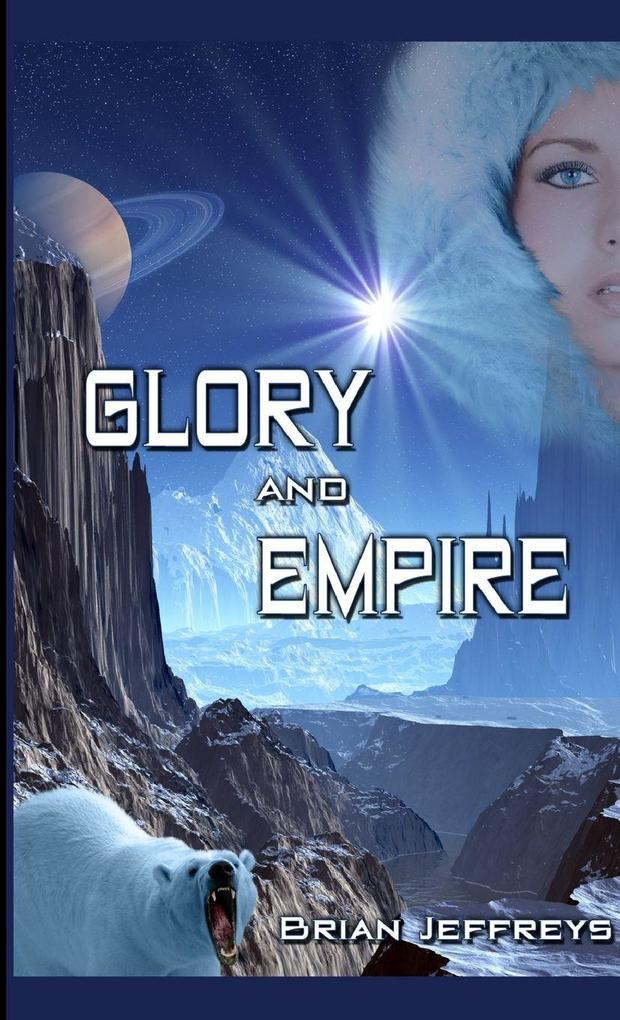 Glory and Empire