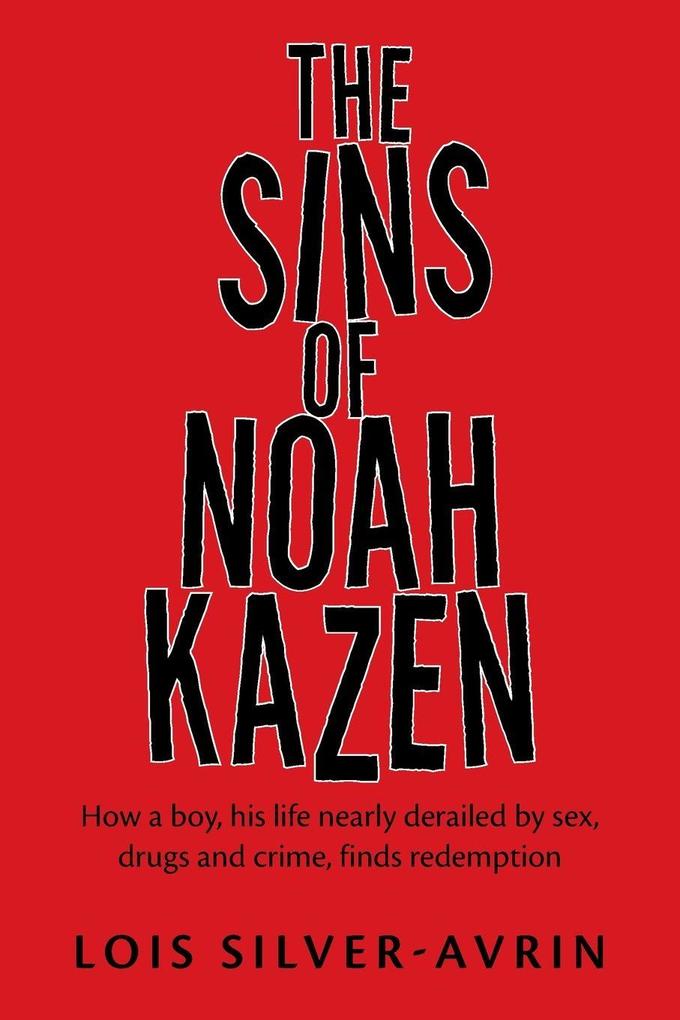 The Sins of Noah Kazen