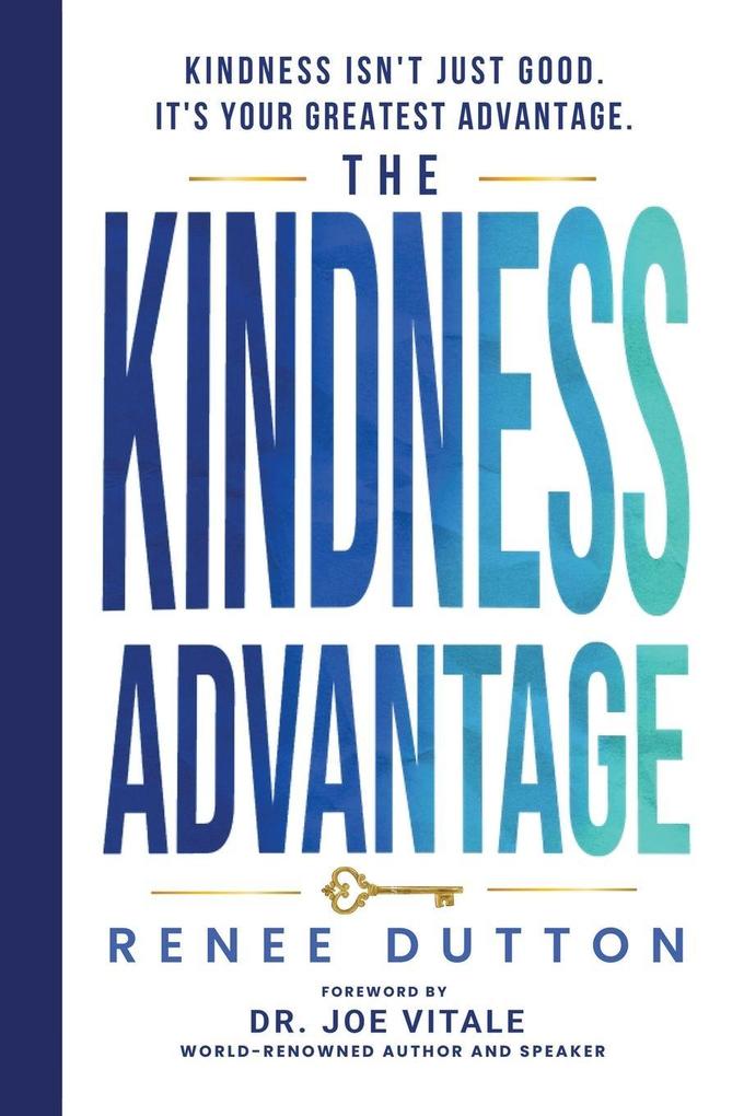 The Kindness Advantage