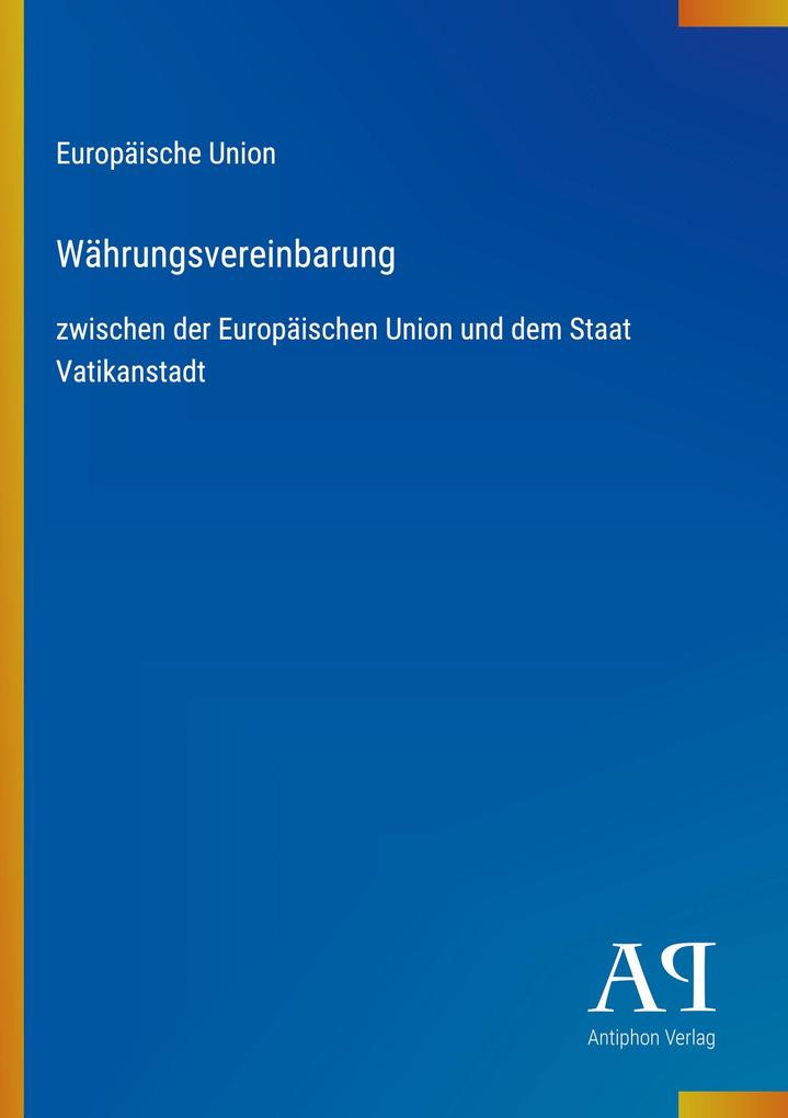 Währungsvereinbarung