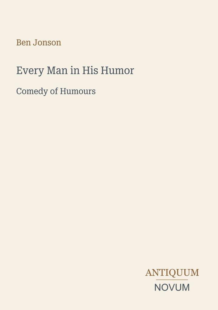 Every Man in His Humor