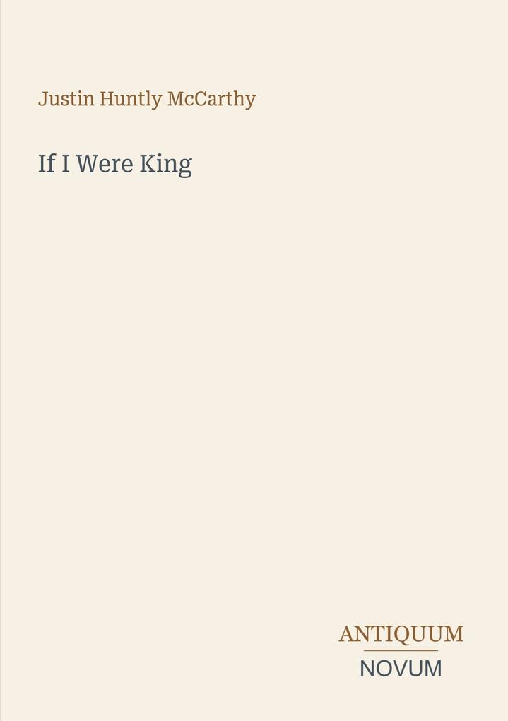 If I Were King