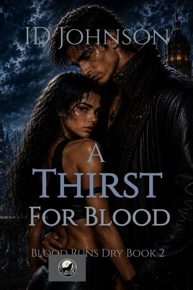 A Thirst for Blood