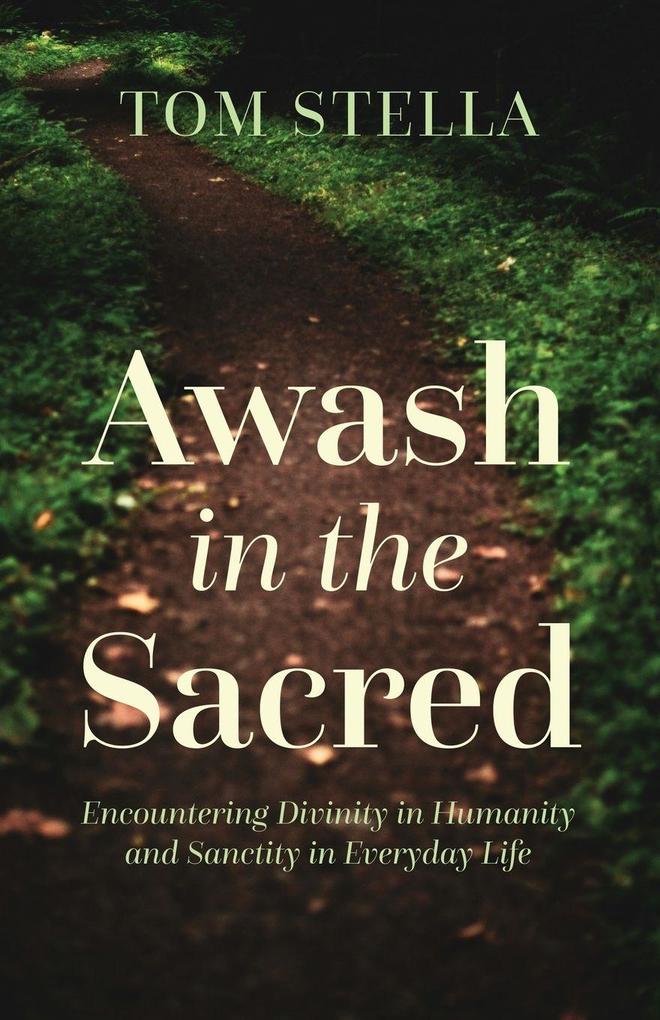 Awash in the Sacred