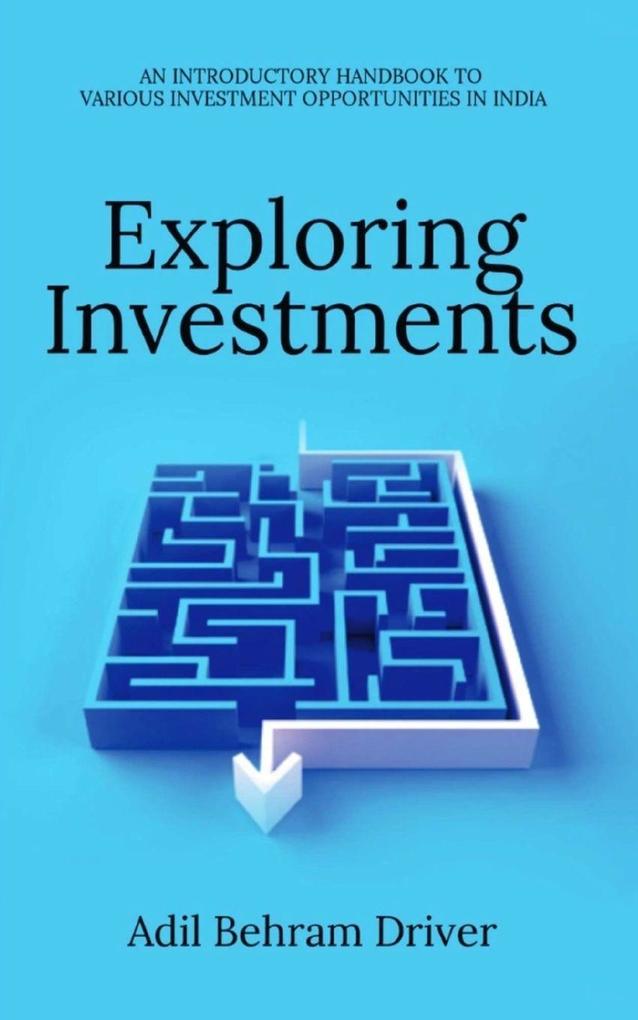 EXPLORING INVESTMENT
