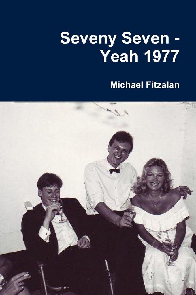 Seveny Seven - Yeah 1977