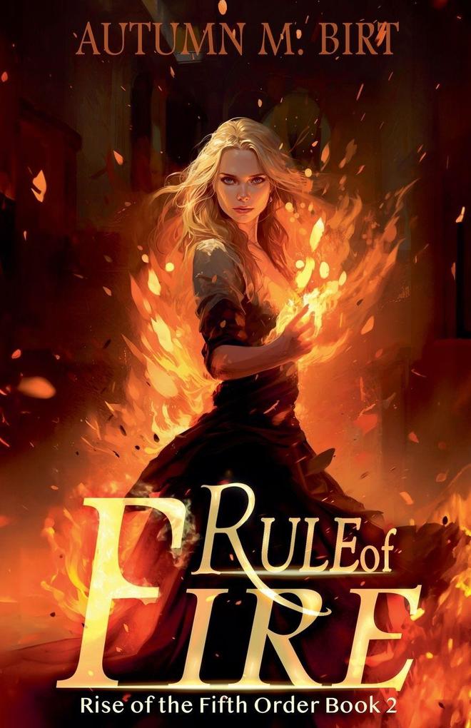 Rule of Fire