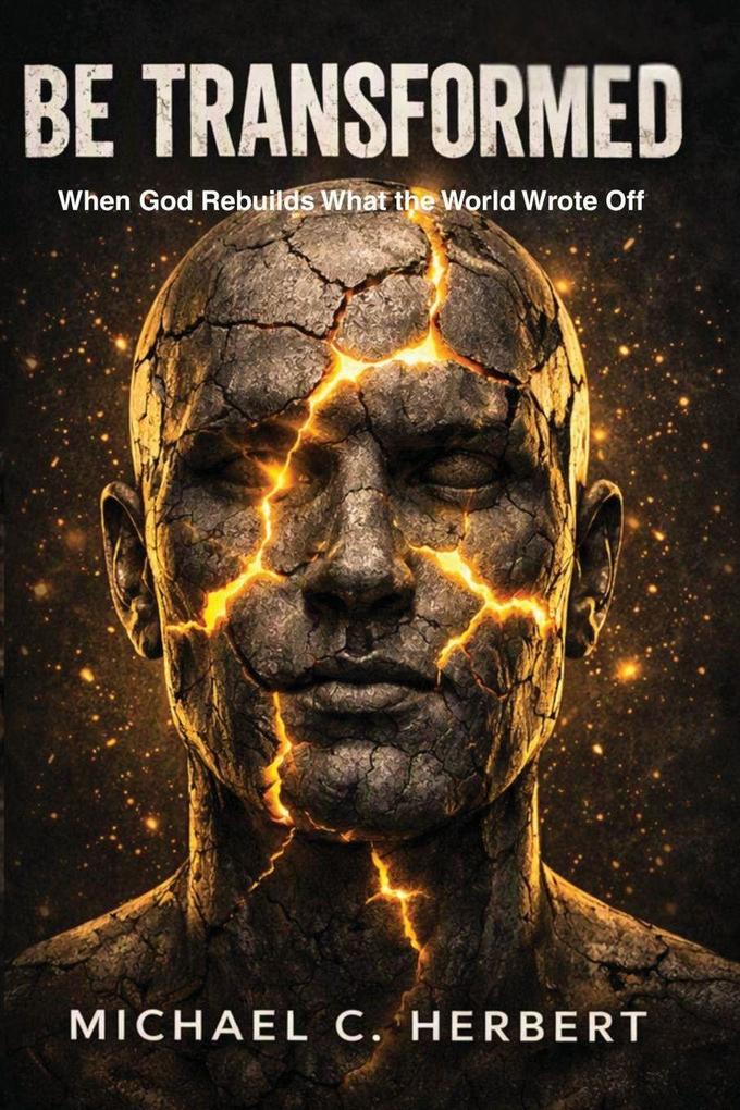 Be Transformed