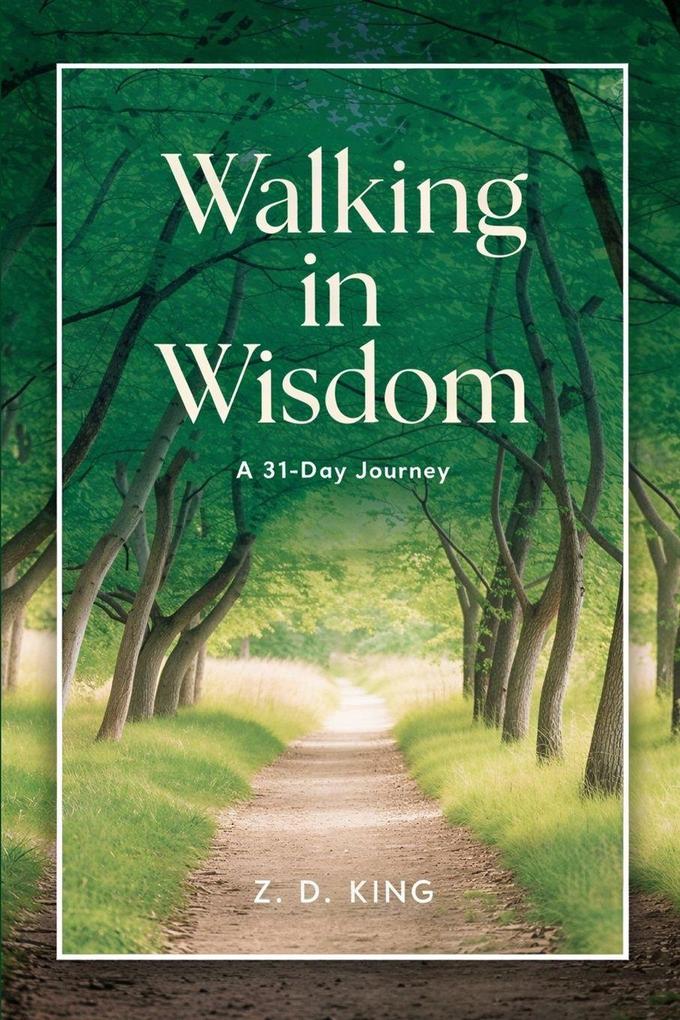 Walking in Wisdom