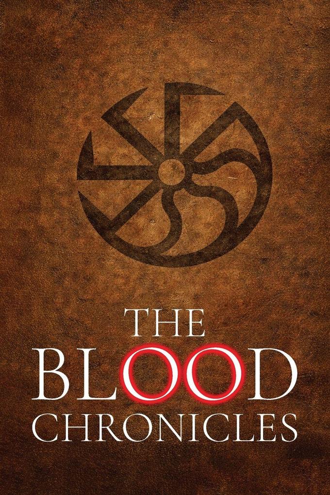 The Blood Chronicles