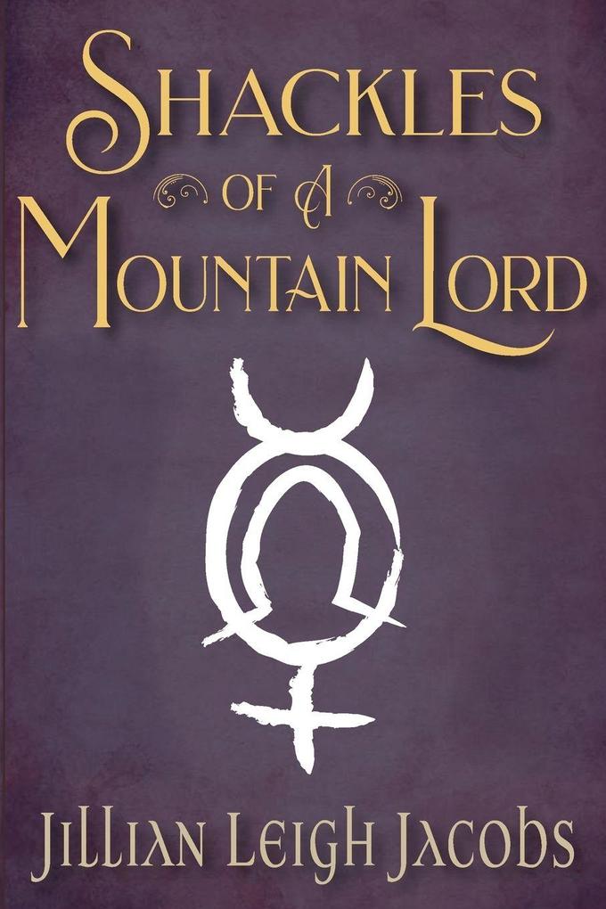 Shackles of a Mountain Lord