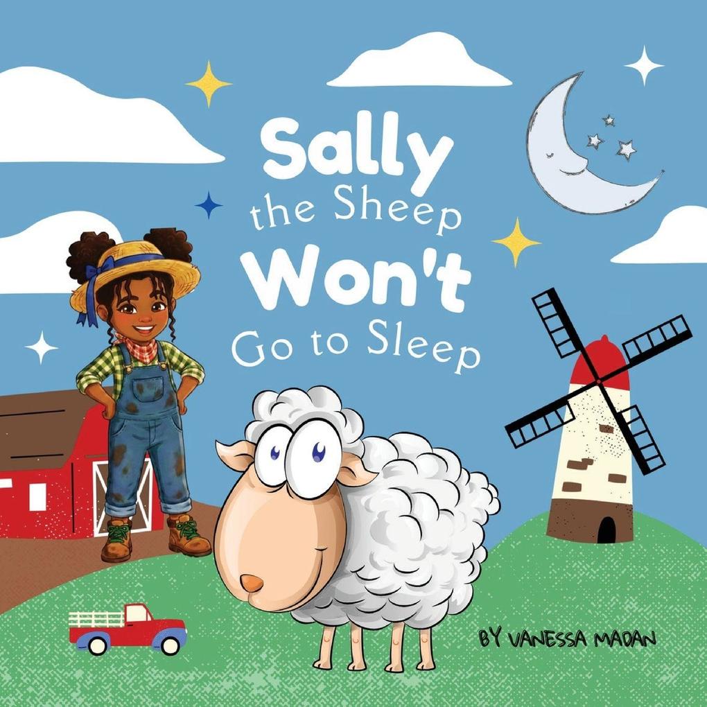Sally the Sheep Won't go to Sleep