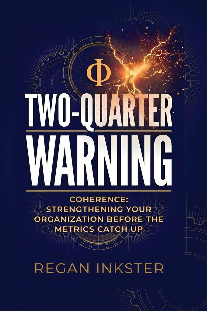 TWO-QUARTER WARNING
