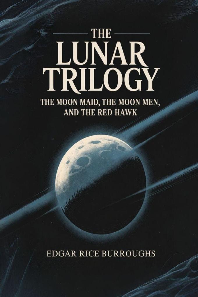 The Lunar Trilogy