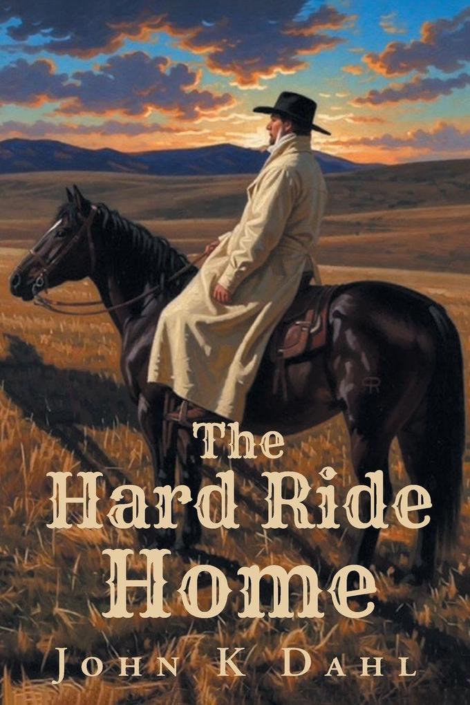 The Hard Ride Home