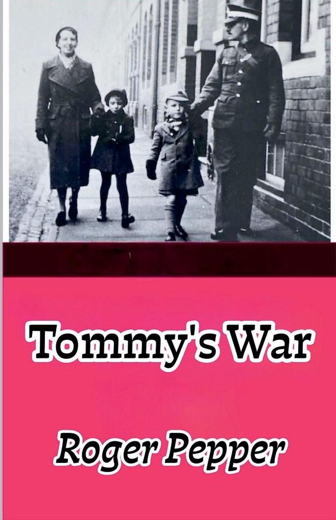 Tommy's War