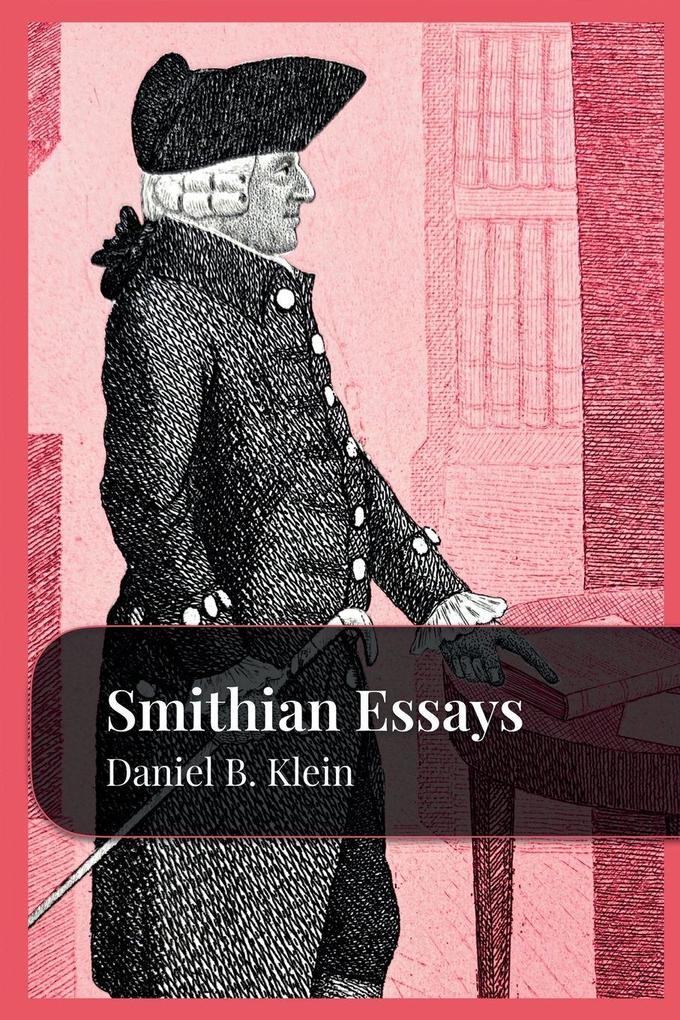 Smithian Essays