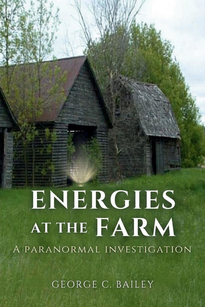 Energies at the Farm