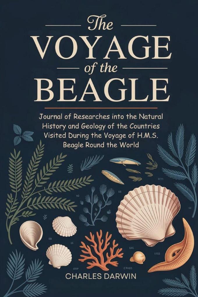 The Voyage of the Beagle