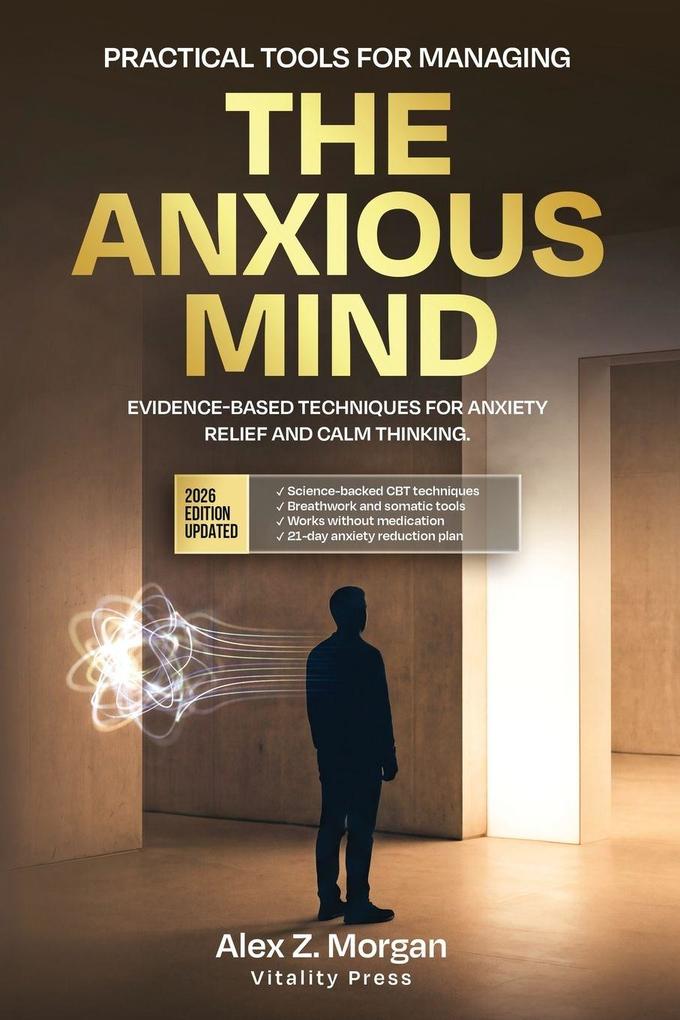 The Anxious Mind